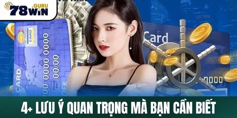 4+ lưu ý quan trọng mà bạn cần biết