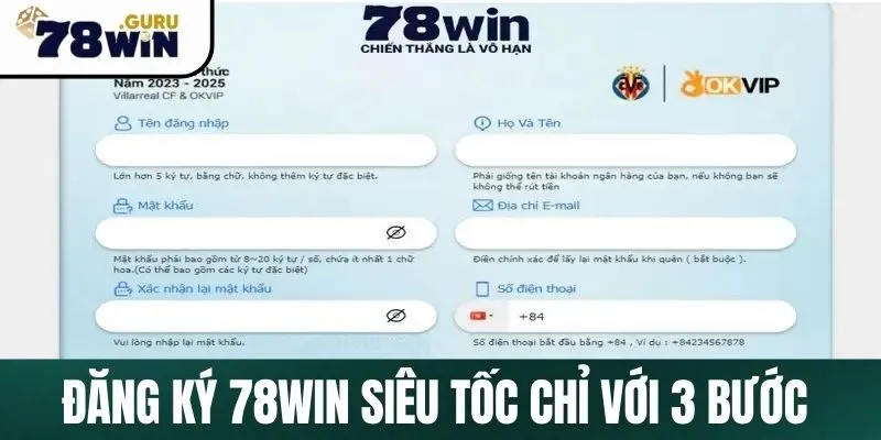 Đăng ký 78Win siêu tốc chỉ với 3 bước đơn giản 